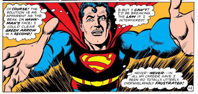 Superman obeys a court order and leaves Earth by Denny O'Neil, Dick Dillin and Sid Greene
