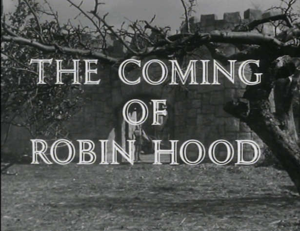 Title Card for The Coming of Robin Hood