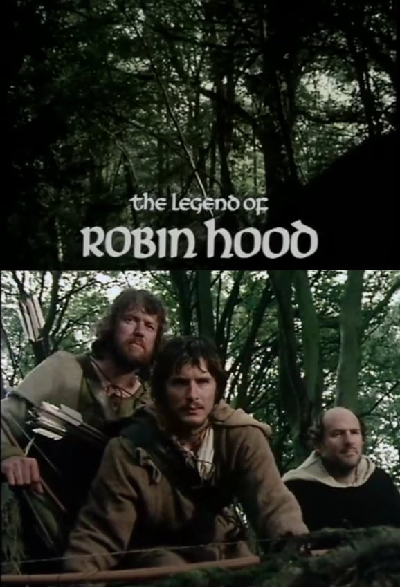 Title card for The Legend of Robin Hood, and Martin Potter as Robin with Little John and Tuck