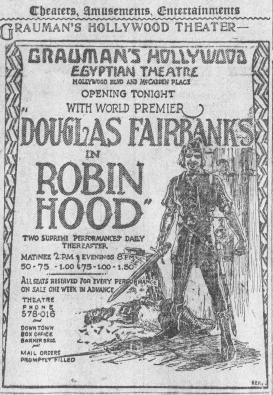 Ad for the Holywood Premiere of Douglas Fairbanks in Robin Hood at Grauman's Egyptian Theatre